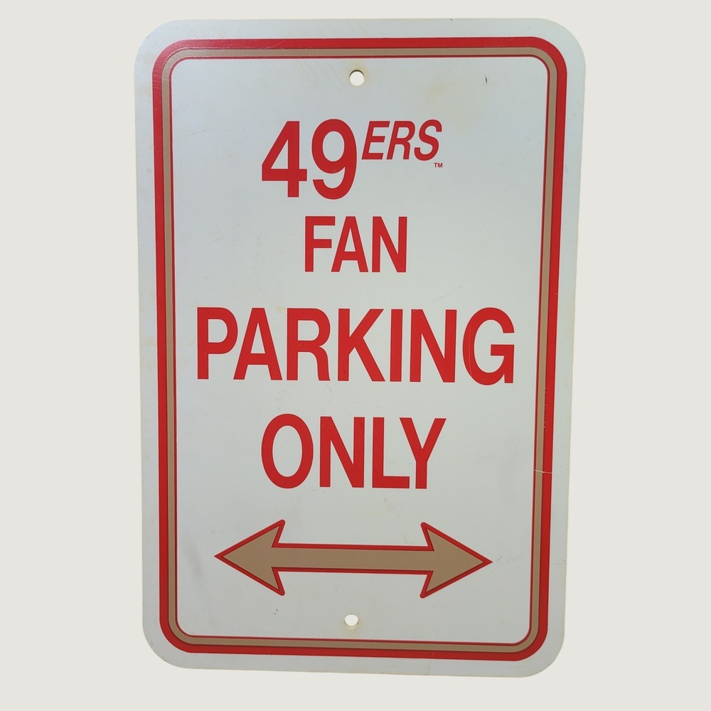 San Francisco 49ers Fan Parking Only Metal Sign NFL Football Decor 12x18
